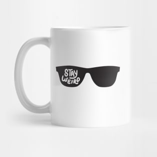 Stay weird Mug